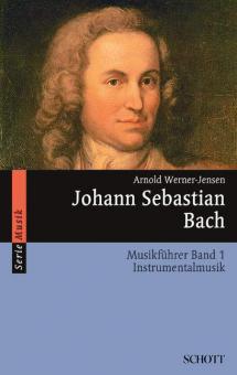 Johann Sebastian Bach - Musikführer 1 