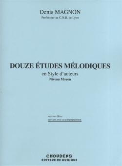 Douze Etudes Melodiques en Style d'Auteurs - Medium Level 