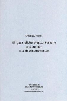 Ein gesanglicher Weg zur Posaune und anderen Blechblasinstrumenten 