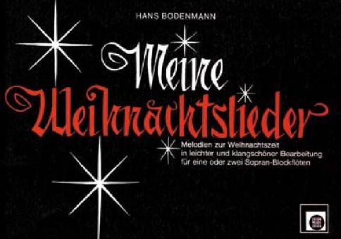 Meine Weihnachtslieder 