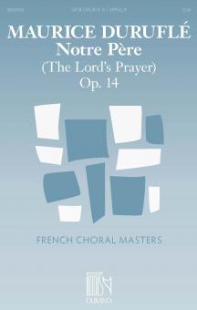 Notre Père Op. 14 (The Lord's Prayer) 
