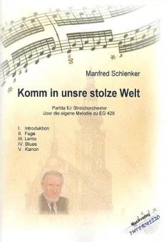 Komm in unsre stolze Welt 