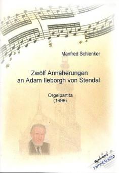 12 Annäherungen an Adam Ileborgh von Stendal 