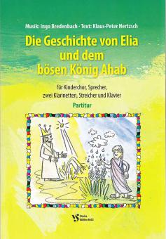 Die Geschichte von Elia und dem bösen König Ahab 