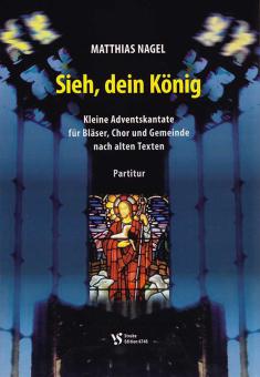 Sieh, dein König 