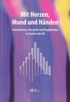 Mit Herzen, Mund und Händen 