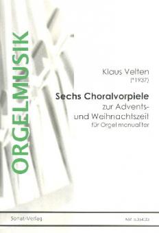 Sechs Choralvorspiele 