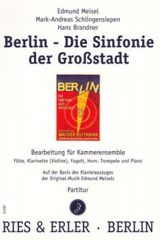 Berlin - Sinfonie der Großstadt 