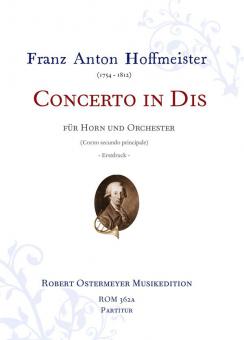 Concerto in Dis für Horn (Corno secondo principale) und Orchester 