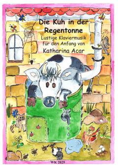Die Kuh in der Regentonne 