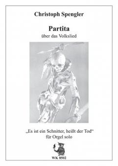 Partita über das Volkslied 'Es ist ein Schnitter, heißt der Tod' 