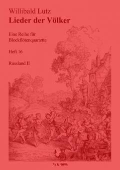 Lieder der Völker, Blockflötenquartette, Heft 16 