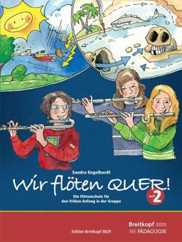 Wir flöten QUER! Schülerband 2 