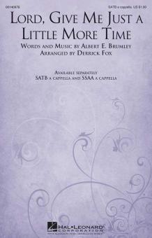 Lord, Give Me Just A Little More Time Standard