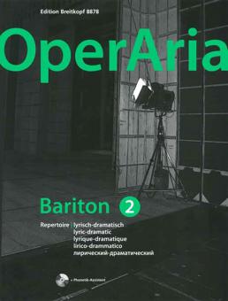 OperAria. Bariton 2: lyrisch-dramatisch 
