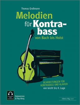 Melodien für Kontrabass von Bach bis Holst 