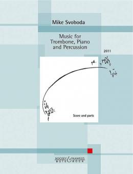 Music for Trombone, Piano and Percussion 