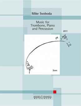 Music for Trombone, Piano and Percussion 