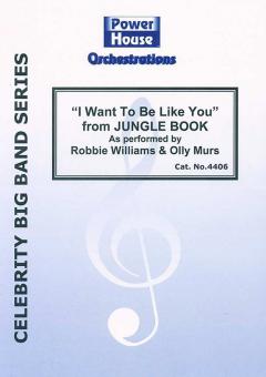 I Want To Be Like You 