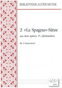 2 La Spagna-Sätze aus dem späten 15. Jahrhundert 