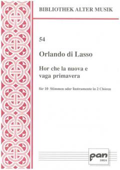 Hor che la nuova e vaga primavera 