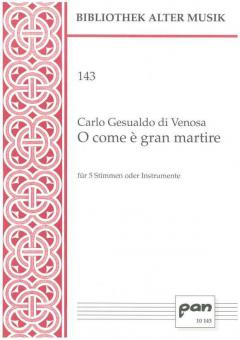 O come è gran martire 