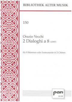 2 Dialoghi à 8 