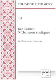 5 Chansons rustiques 