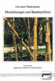 Musiktherapie und Bambusflöten 
