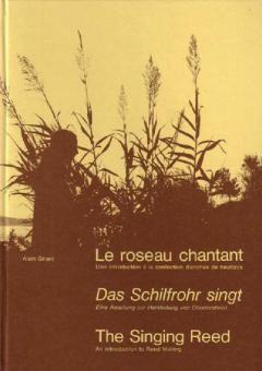 Das Schilfrohr singt 