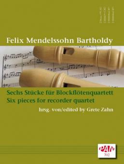 Sechs Stücke für Blockflötenquartett 