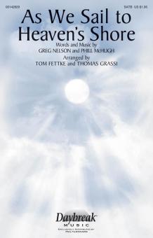 As We Sail To Heaven's Shore 