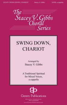 Swing Down, Chariot Standard
