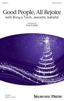 Good People, All Rejoice 