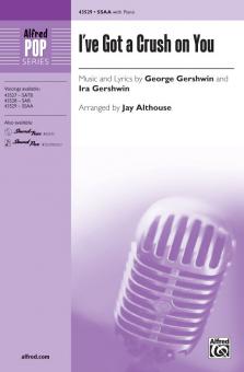 I've Got A Crush On You 