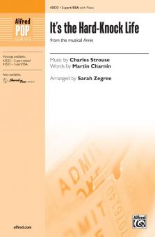 It's A Hard-Knock Life 