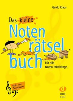Das kleine Notenrätselbuch 