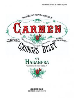 Carmen - No. 3 Habanera 