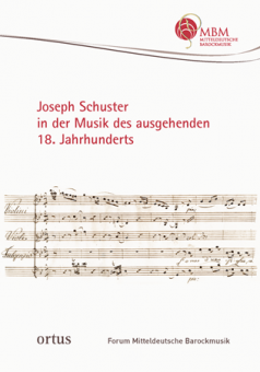 Joseph Schuster in der Musik des ausgehenden 18. Jahrhunderts 