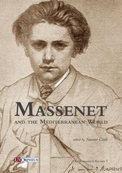 Massenet and the Mediterranean World 