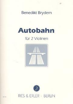 Autobahn für 2 Violinen 