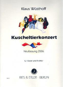 Kuscheltierkonzert (Neufassung 2006) 