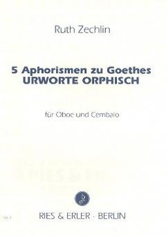 5 Aphorismen zu Goethes Urworte 