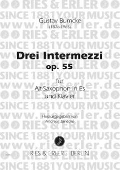 Drei Intermezzi op. 55 