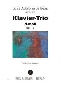 Klavier-Trio d-Moll op. 15 