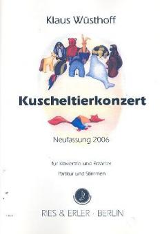 Kuscheltierkonzert (Neufassung 2006) 