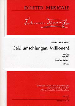 Seid umschlungen, Millionen! Walzer op. 443 