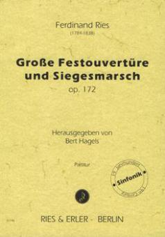 Große Festouvertüre op. 172 