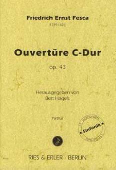 Ouvertüre C-Dur op. 43 