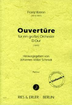Ouvertüre für ein großes Orchester D-Dur 